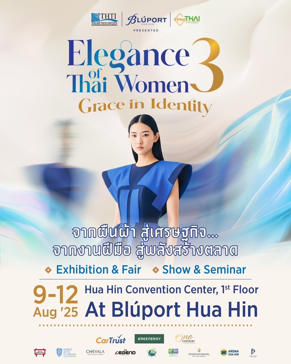 Elegance of Thai Women 3 -Grace in Identity Fashion show at the Hua Hin Convention Center Aug. 9-12, 2025 thru Bluport Hua Hin.