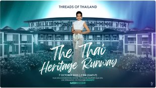 Threads of Thailand: The Thai Heritage Runway 2025